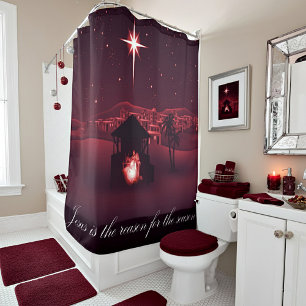 Jesus is the reason nativity shower curtain