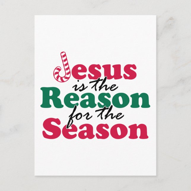 Jesus is the Reason Postcard (Front)
