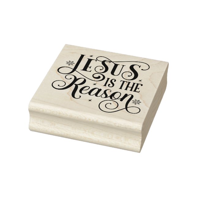 Jesus is the Reason Rubber Stamp (Stamp)