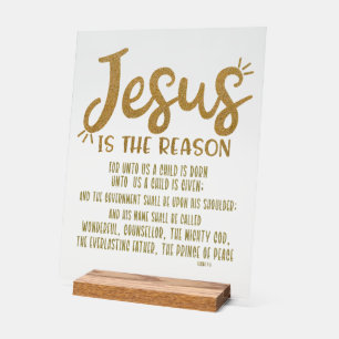 Jesus is the Reason with Isaiah Verse Christmas Acrylic Sign