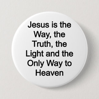 Jesus is the way 7.5 cm round badge