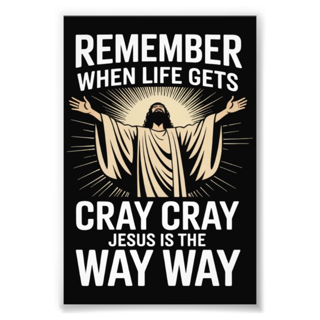 Jesus Is The Way Christmas Funny Faith Religious  Photo Print (Front)