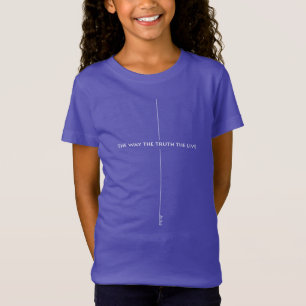 Jesus is the way, the truth and the life john 14V6 T-Shirt