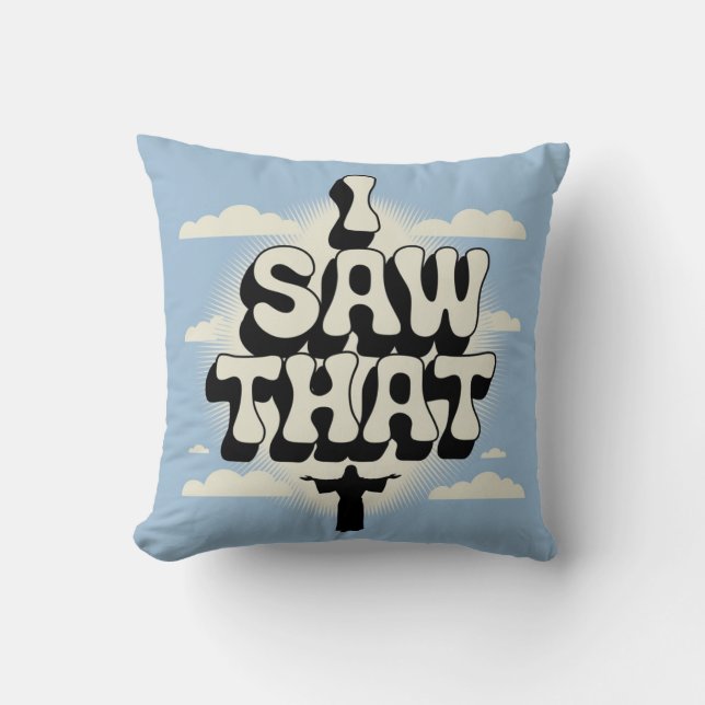 Jesus is Watching you, I Saw That Jesus Meme Cushion (Front)