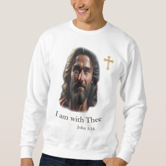 Jesus is with thee sweatshirt (Front)
