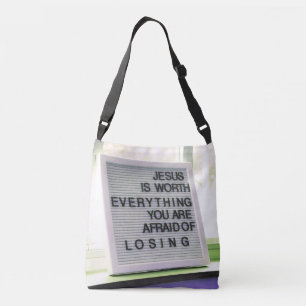 Jesus is Worth Everything Christian Sign Crossbody Bag