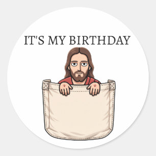 jesus its my birthday tote classic round sticker
