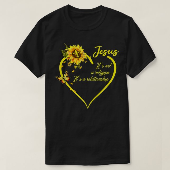 Jesus It's not a Religion It's a Relationship Sunf T-Shirt (Design Front)