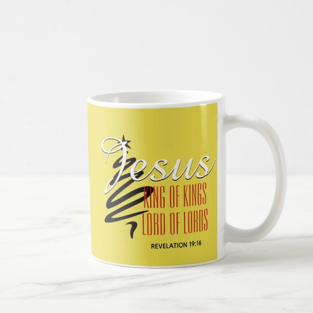 JESUS KING OF KINGS Christian Scripture Christmas Coffee Mug (Right)