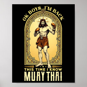 Jesus Knows Muay Thai Boxing Kickboxing Mma  Poster