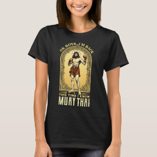 Jesus Knows Muay Thai Boxing Kickboxing Mma T-Shirt