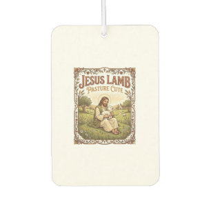 Jesus Lamb Pasture Cute Jesus Lamb Pasture Cute Ch Car Air Freshener