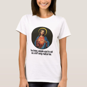 Jesus - Left Wing Radical T-Shirt