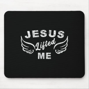 Jesus Lifted Me - Christian Faith Based Edgy _1 Mouse Mat