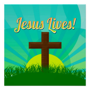 Jesus Lives Blue/Brown Christian Easter Cross Poster