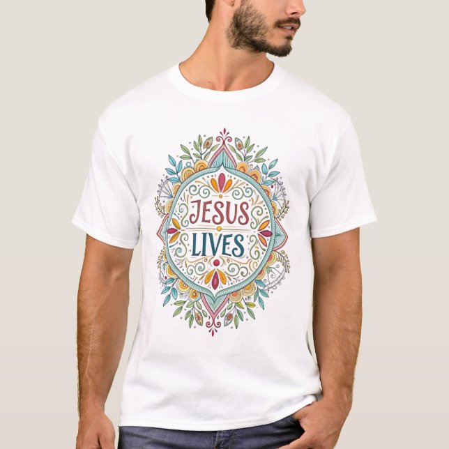 JESUS LIVES T-Shirt (Front)