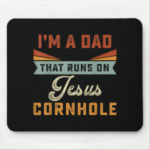 Jesus Love I'm A Dad That Runs On Jesus Cornhole Mouse Mat