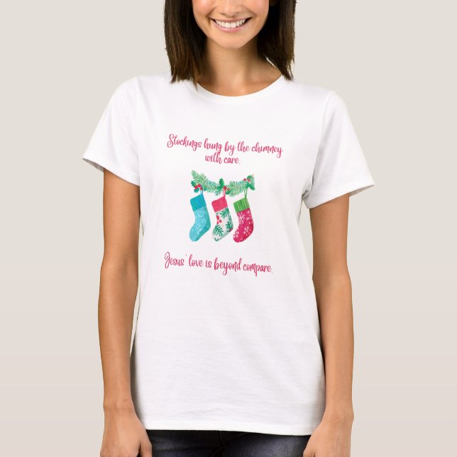 Jesus' Love is Beyond Compare Holiday Christmas T-Shirt (Front)