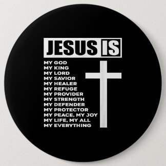 Jesus Love | Jesus Is My God My King My Everything 6 Cm Round Badge