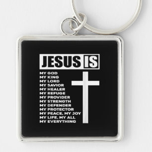 Jesus Love Jesus Is My God My King My Everything Key Ring