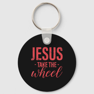 Jesus Love   Jesus Take The Wheel Funny Christian Key Ring