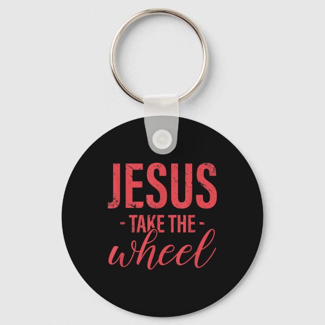 Jesus Love | Jesus Take The Wheel Funny Christian Key Ring (Front)