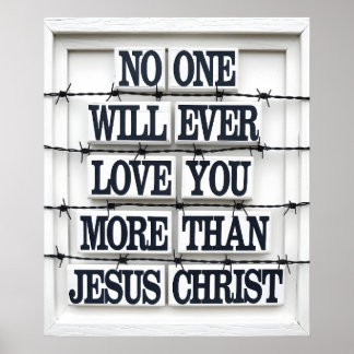 Jesus Love Quote Wall Art Poster 