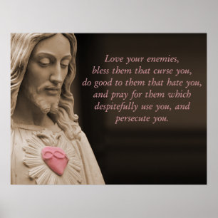 Jesus Love Your Enemies Poster