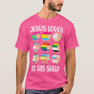 Jesus Loves All His Sheep Gay Lesbian Lgbt Ally Ch T-Shirt