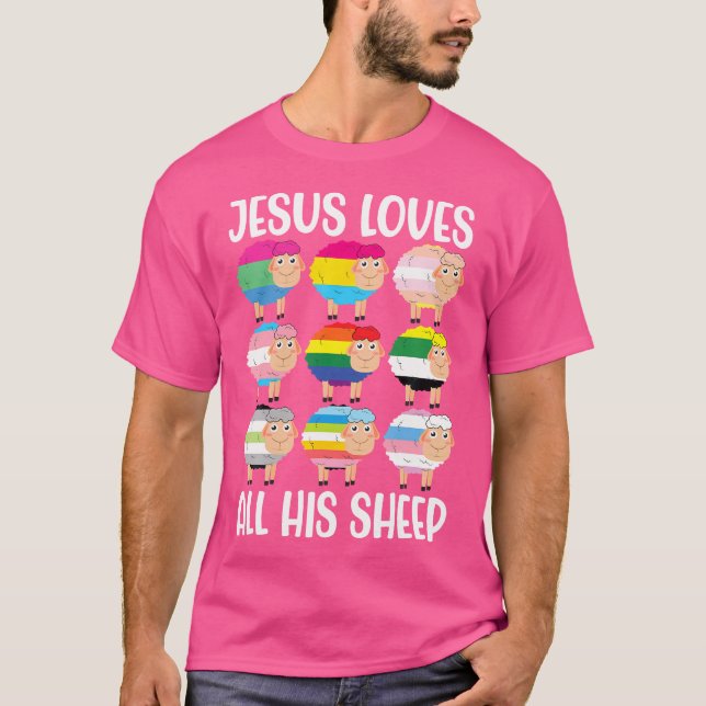 Jesus Loves All His Sheep Gay Lesbian Lgbt Ally Ch T-Shirt (Front)
