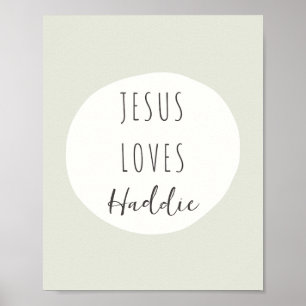 Jesus loves "custom name" Poster & Prints