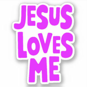 Jesus loves me