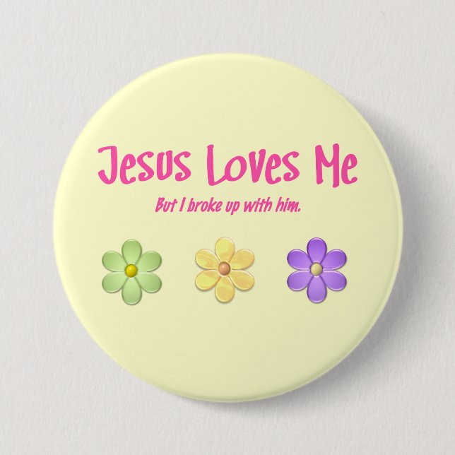Jesus Loves Me 7.5 Cm Round Badge (Front)