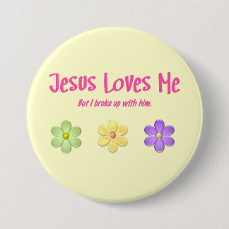 Jesus Loves Me 7.5 Cm Round Badge