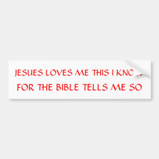 JESUS LOVES ME BUMPER STICKER