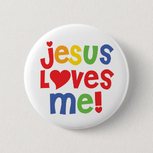 Jesus Loves Me button (customisable)