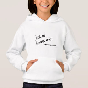 Jesus Loves Me Girl's Hoodie - Black Text