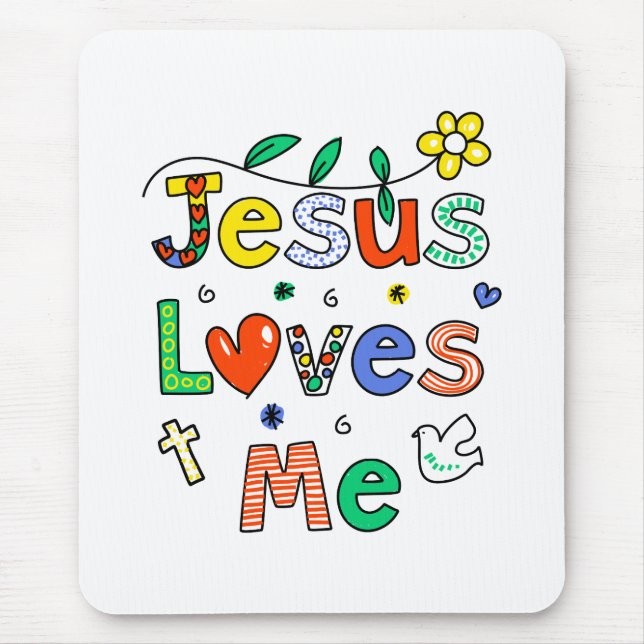 Jesus Loves Me Mouse Mat (Front)