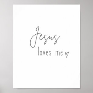 Jesus loves me. Prints & Posters