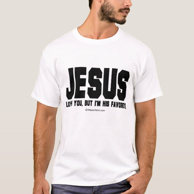 Jesus Loves me T-Shirt (Front)
