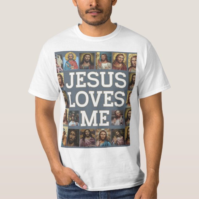 Jesus Loves me T-Shirt (Front)
