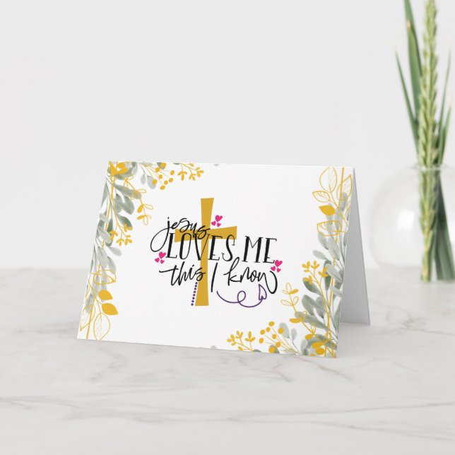 Jesus Loves Me This I Know, Cross and Flowers Card (Front)
