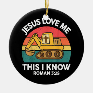 Jesus Loves Me This I Know Excavator Christian Ceramic Tree Decoration