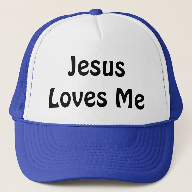 Jesus Loves Me Trucker Hat (Front)