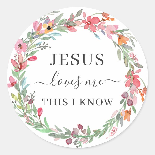 Jesus Loves Me Watercolor Floral Wreath Classic Round Sticker (Front)