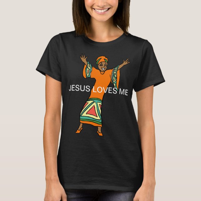 Jesus Loves Me Woman's T-shirt (Front)