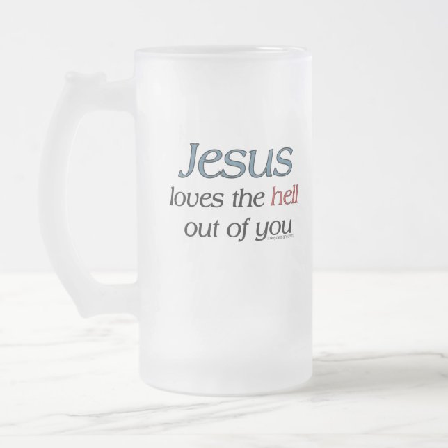Jesus Loves The Hell Out of You Mugs (Left)