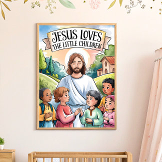 Jesus Loves the Little Children Nursery Wall Art