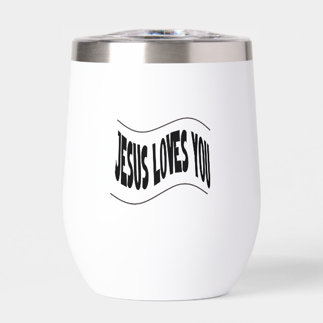 Jesus Loves You (Front)