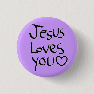 Jesus Loves You 3 Cm Round Badge